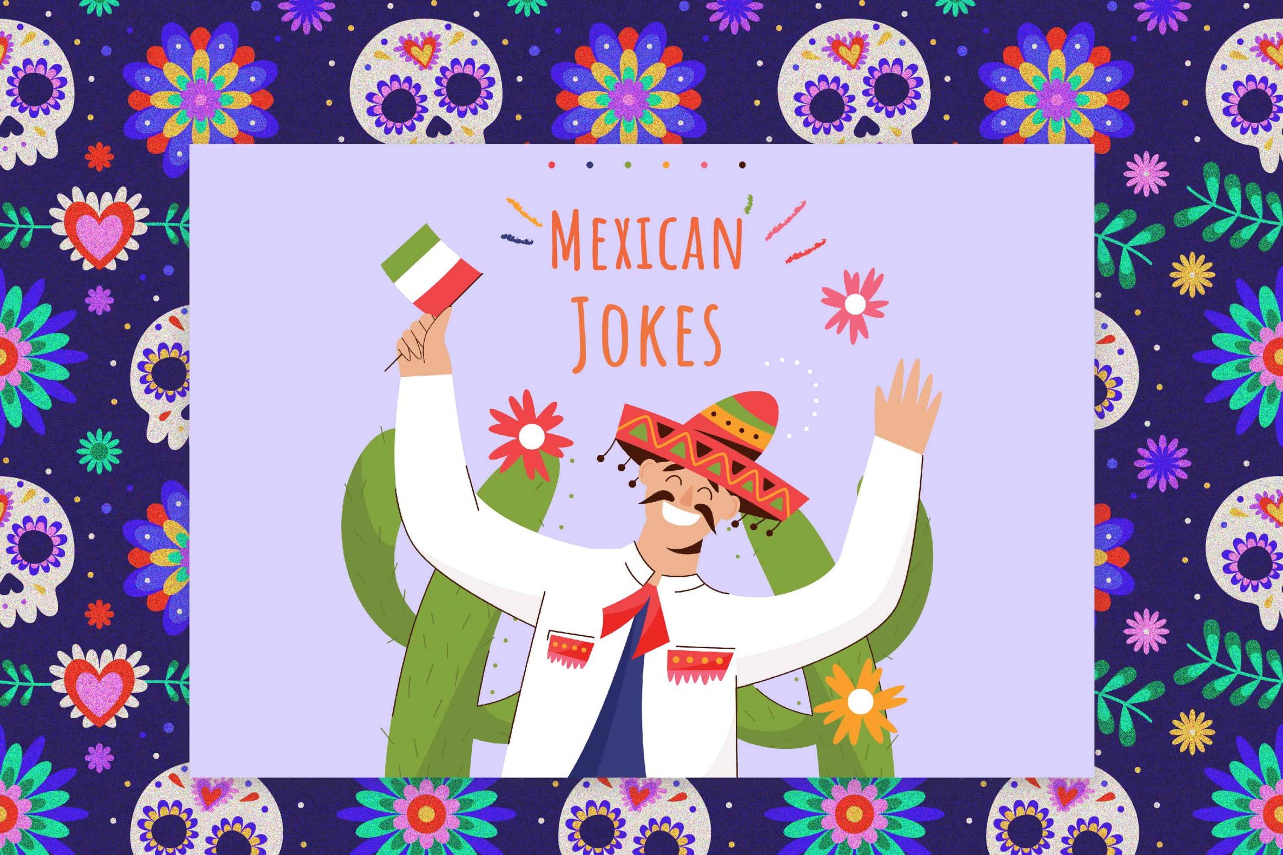 Good Mexican Jokes - b8qznnw