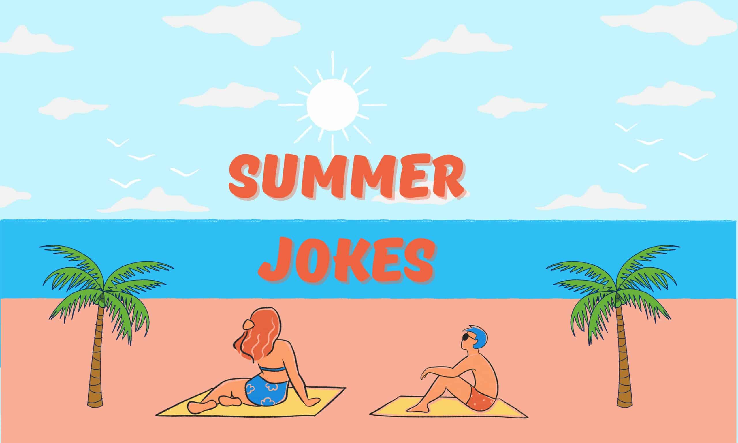 Summer Jokes