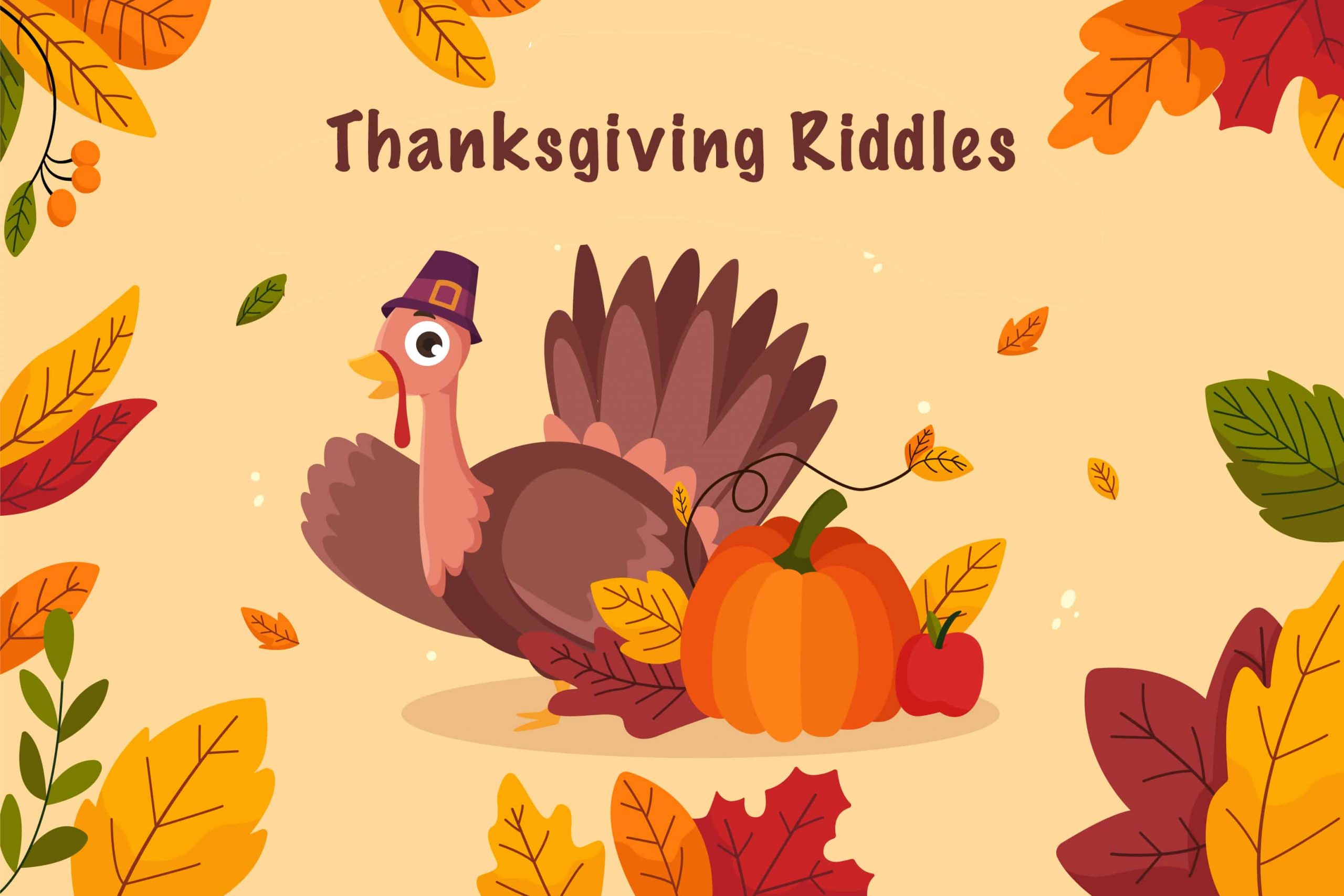 Thanksgiving Riddles